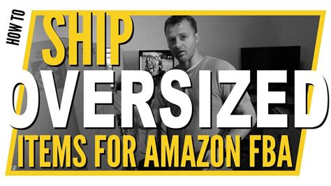 how to ship oversized items to amazon fba